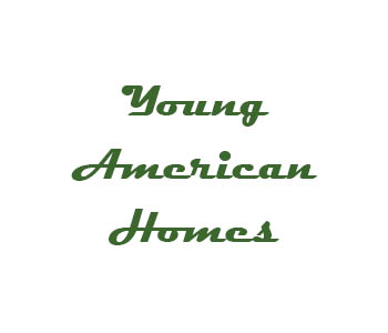 Young American Homes